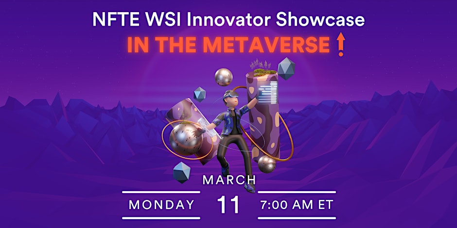 Vote for Your Favorite World Series of Innovation Finalist in NFTE’s Metaverse